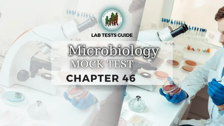 Microbiology MCQs Mock Test Chapter 46