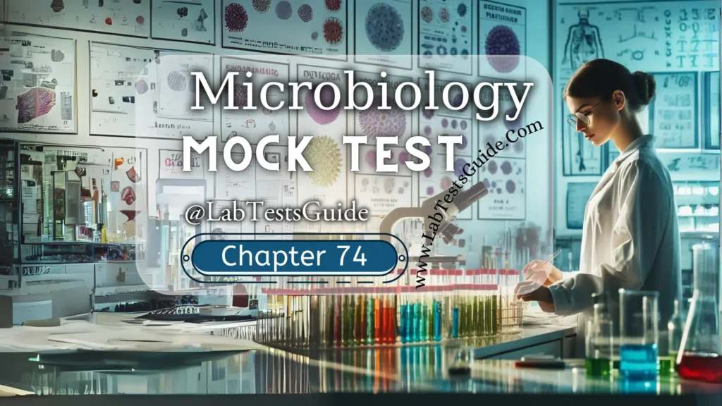 Microbiology MCQs Mock Test Chapter 74
